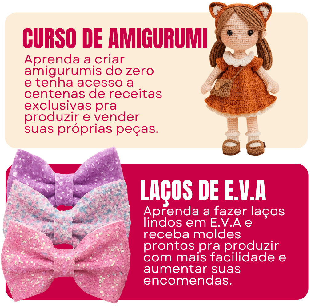Curso de Amigurumi e Laços de E.V.A ArtesaFlix